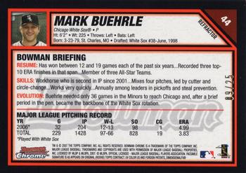 2007 Bowman Chrome - Orange Refractors #44 Mark Buehrle Back