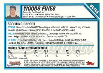 2007 Bowman Chrome - Prospects #BC164 Woods Fines Back