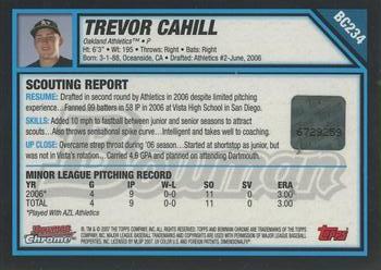 2007 Bowman Chrome - Prospects #BC234 Trevor Cahill Back