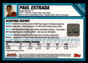 2007 Bowman Chrome - Prospects #BC253 Paul Estrada Back