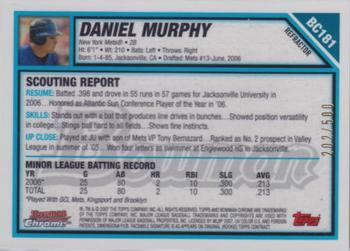 2007 Bowman Chrome - Prospects Refractors #BC181 Daniel Murphy Back