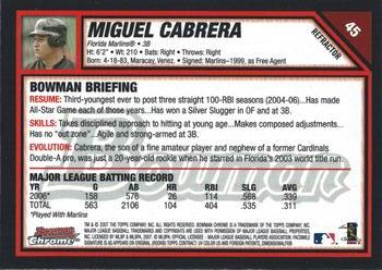 2007 Bowman Chrome - Refractors #45 Miguel Cabrera Back