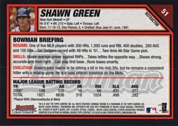 2007 Bowman Chrome - Refractors #51 Shawn Green Back