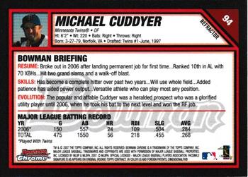2007 Bowman Chrome - Refractors #94 Michael Cuddyer Back