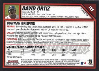 2007 Bowman Chrome - Refractors #125 David Ortiz Back