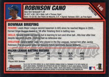 2007 Bowman Chrome - Refractors #146 Robinson Cano Back