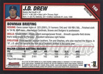 2007 Bowman Chrome - Refractors #168 J.D. Drew Back