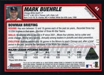 2007 Bowman Chrome - SuperFractors #44 Mark Buehrle Back