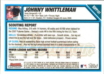2007 Bowman Draft Picks & Prospects - Chrome Prospects #BDPP101 Johnny Whittleman Back