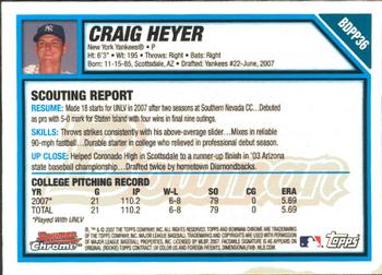 2007 Bowman Draft Picks & Prospects - Chrome Prospects #BDPP36 Craig Heyer Back