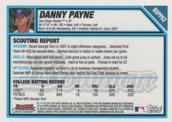 2007 Bowman Draft Picks & Prospects - Chrome Prospects #BDPP62 Danny Payne Back