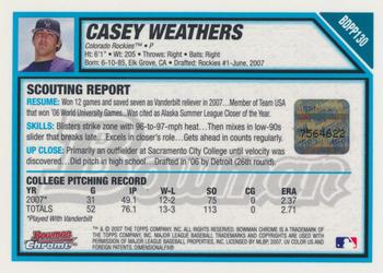 2007 Bowman Draft Picks & Prospects - Chrome Prospects #BDPP130 Casey Weathers Back