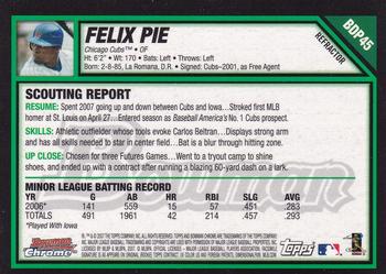 2007 Bowman Draft Picks & Prospects - Chrome Refractors #BDP45 Felix Pie Back