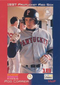 1997 Dunkin' Donuts Pawtucket Red Sox #NNO Rod Correia Front