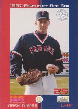 1997 Dunkin' Donuts Pawtucket Red Sox #NNO Mark Mimbs Front