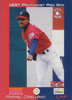 1997 Dunkin' Donuts Pawtucket Red Sox #NNO Rafael Orellano Front