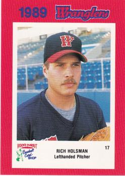 1989 Rock's Dugout Wichita Wranglers Red Border #NNO Rich Holsman Front
