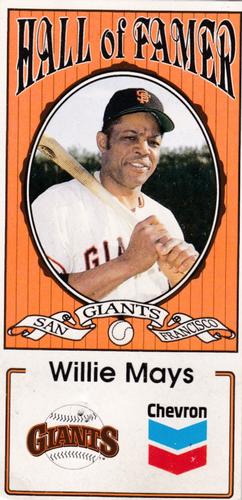 1992 Chevron San Francisco Giants Hall of Fame #NNO Willie Mays Front