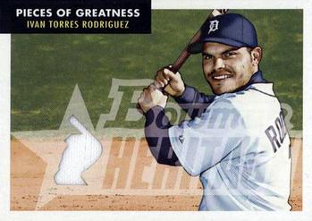 2007 Bowman Heritage - Pieces of Greatness #PG-IR Ivan Rodriguez Front