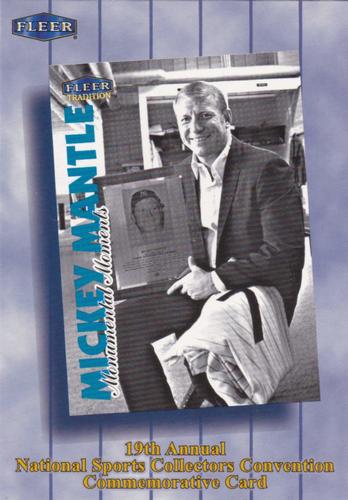 1998 Fleer National Convention #NC7 Mickey Mantle Front
