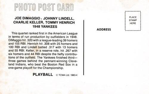 1983 TCMA Play Ball Postcards #4 Joe DiMaggio / Johnny Lindell / Charlie Keller / Tommy Henrich Back