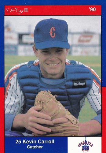 1990 Play II Columbia Mets Postcards #2 Series II Kevin Carroll Front