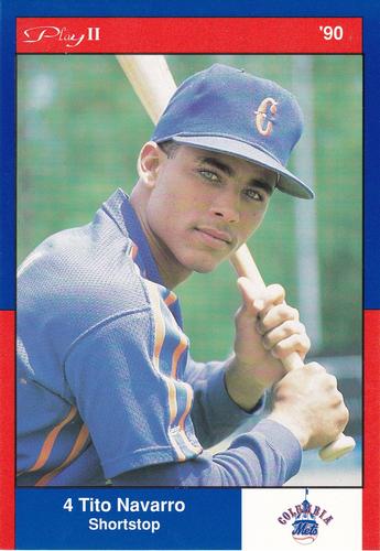 1990 Play II Columbia Mets Postcards #6 Series II Tito Navarro Front