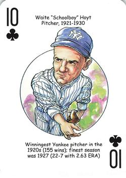 2018 Hero Decks New York Yankees Baseball Heroes Playing Cards (11th Edition) #10♣ Waite Hoyt Front