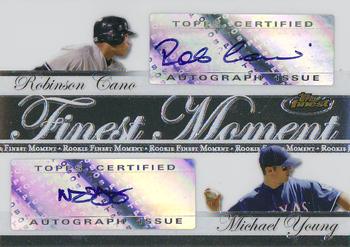 2007 Finest - Rookie Finest Moments Autographs Dual #DRFA-CY Robinson Cano / Michael Young Front