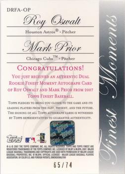 2007 Finest - Rookie Finest Moments Autographs Dual #DRFA-OP Roy Oswalt / Mark Prior Back