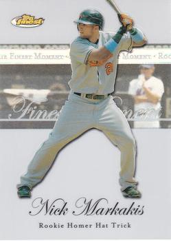 2007 Finest - Rookie Finest Moments Refractors #RFM-NM Nick Markakis Front