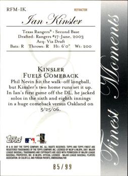 2007 Finest - Rookie Finest Moments Black Refractors #RFM-IK Ian Kinsler Back