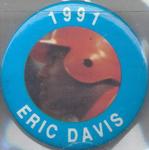 1991 MLBPA Baseball Buttons #NNO Eric Davis Front