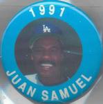 1991 MLBPA Baseball Buttons #NNO Juan Samuel Front