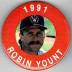 1991 MLBPA Baseball Buttons #NNO Robin Yount Front