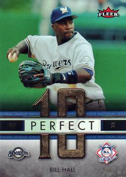 2007 Fleer - Perfect 10 #PN-BH Bill Hall Front