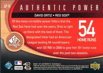 2007 SP Authentic - Authentic Power #AP-14 David Ortiz Back