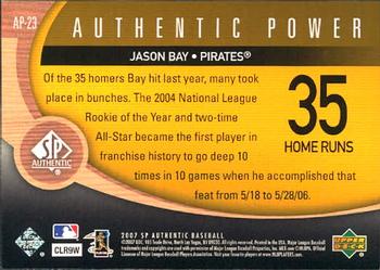 2007 SP Authentic - Authentic Power #AP-23 Jason Bay Back