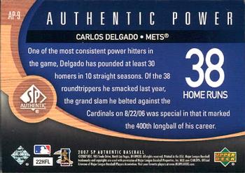2007 SP Authentic - Authentic Power #AP-9 Carlos Delgado Back