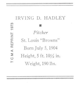 1973 TCMA 1933 Tattoo Orbit (R305) (reprint) #NNO Irving Hadley Back