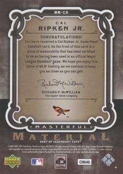 2007 SP Legendary Cuts - Masterful Materials #MM-CR Cal Ripken Jr. Back