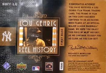 2007 SP Legendary Cuts - Reel History Film Frame #RHFF-LG Lou Gehrig Back