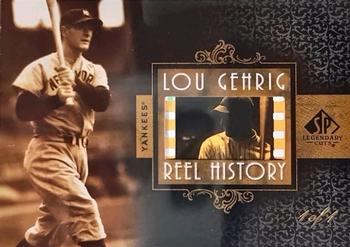 2007 SP Legendary Cuts - Reel History Film Frame #RHFF-LG Lou Gehrig Front