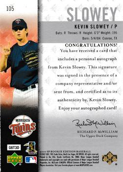 2007 SP Rookie Edition - Autographs #105 Kevin Slowey Back