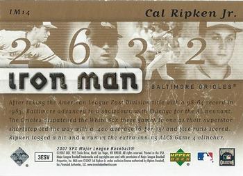 2007 SPx - Iron Man #IM14 Cal Ripken Jr. Back