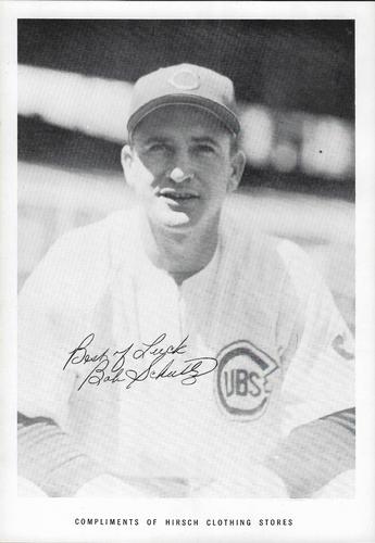 1951 Hirsch Clothing Stores Chicago Cubs B&W #NNO Bob Schultz Front