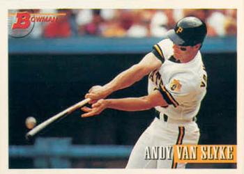 1993 Bowman #218 Andy Van Slyke Front