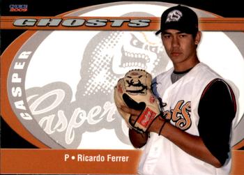2009 Choice Casper Ghosts #11 Ricardo Ferrer Front