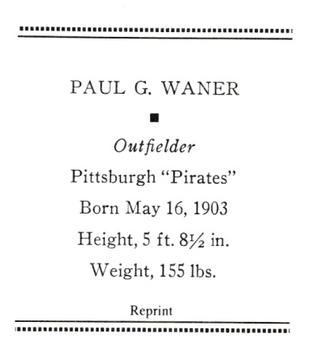 1933 Tattoo Orbit (R305) (reprint) #NNO Paul Waner Back