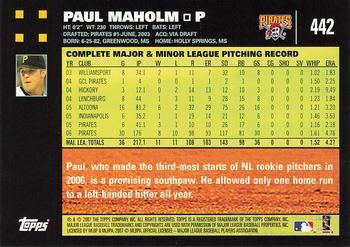 2007 Topps - 1st Edition #442 Paul Maholm Back